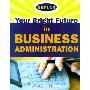 Your Bright Future in Business Administration (平装)