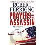 Prayers for the Assassin: A Novel (简装)