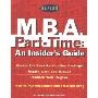 Kaplan M.B.A. Part-Time: An Insider's Guide (平装)