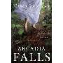 Arcadia Falls (平装)