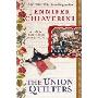 The Union Quilters: An ELM Creek Quilts Novel (精装)