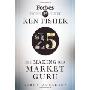 The Making of a Market Guru: Forbes Presents 25 Years of Ken Fisher (精装)