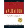Valuation: Measuring and Managing the Value of Companies (精装)