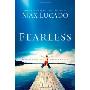 Fearless: Imagine Your Life Without Fear (精装)