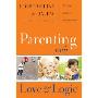 Parenting with Love and Logic: Teaching Children Responsibility (精装)