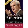 To Save America: Stopping Obama's Secular-Socialist Machine (精装)