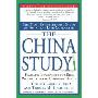 The China Study: The Most Comprehensive Study of Nutrition Ever Conducted and the Startling Implications for Diet, Weight Loss and Long (平装)