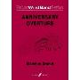 Malcolm Arnold: Anniversary Overture: Score and Parts (平装)