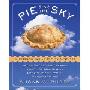 Pie in the Sky: Successful Baking at High Altitudes (精装)