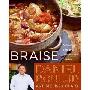 Braise: A Journey Through International Cuisine (精装)