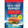 In-N-Out Burger: A Behind-The-Counter Look at the Fast-Food Chain That Breaks All the Rules (平装)
