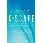 C-Scape: Conquer the Forces Changing Business Today (精装)