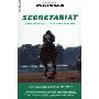 Secretariat: The Making of a Champion (平装)