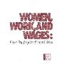 Women, Work, and Wages: Equal Pay for Jobs of Equal Value (平装)