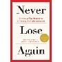 Never Lose Again (精装)