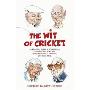 The Wit of Cricket (平装)