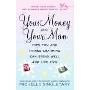 Your Money and Your Man: How You and Prince Charming Can Spend Well and Live Rich (平装)