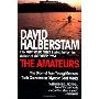 The Amateurs: The Story of Four Young Men and Their Quest for an Olympic Gold Medal (平装)