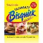 Betty Crocker Ultimate Bisquick Cookbook: Hundreds of New Recipes Plus Back-Of-The-Box Favorites (精装)