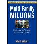 Multi-Family Millions: How Anyone Can Reposition Apartments for Big Profits (精装)