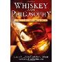 Whiskey & Philosophy: A Small Batch of Spirited Ideas (平装)