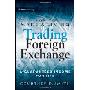 How to Make a Living Trading Foreign Exchange: A Guaranteed Income for Life (精装)
