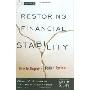 Restoring Financial Stability: How to Repair a Failed System (精装)