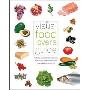 The Visual Food Lover's Guide: Includes Essential Information on How to Buy, Prepare, and Store Over 1,000 Types of Food (平装)