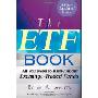 The ETF Book: All You Need to Know about Exchange-Traded Funds (精装)