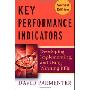 Key Performance Indicators: Developing, Implementing, and Using Winning KPIs (精装)