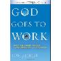 God Goes to Work: New Thought Paths to Prosperity and Profits (精装)
