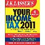 J.K. Lasser's Your Income Tax 2011: For Preparing Your 2010 Tax Return (平装)