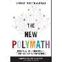 The New Polymath: Profiles in Compound-Technology Innovations (精装)