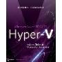 Windows Server 2008 R2 Hyper-V: Insiders Guide to Microsoft's Hypervisor (平装)