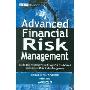 Advanced Financial Risk Management: Tools and Techniques for Integrated Credit Risk and Interest Rate Risk Managements (精装)
