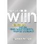 Playing to Wiin: Nintendo and the Videogame Industry's Greatest Comeback (平装)
