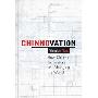Chinovation: How Chinese Innovators Are Changing the World (精装)