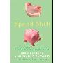 Spend Shift: How the Post-Crisis Values Revolution Is Changing the Way We Buy, Sell and Live (精装)