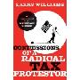 Confessions of a Radical Tax Protestor: An Inside Expose of the Tax Resistance Movement (精装)