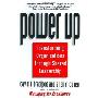 Power Up: Transforming Organizations Through Shared Leadership (精装)