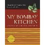 My Bombay Kitchen: Traditional and Modern Parsi Home Cooking (精装)