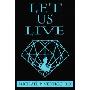 Let Us Live (平装)