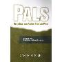 Pals: Three Guys from Another Time and Place (平装)