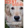 Scent of the Missing: Love and Partnership with a Search-And-Rescue Dog (平装)