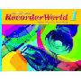 Recorderworld Student's Book, Bk 1: Student's Book (平装)