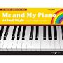 Me and My Piano: Animal Magic: Essential Daily Exercises for the Young Pianist (平装)