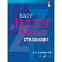 Easy Jazzin' about Standards: Favorite Jazz Standards for Piano / Keyboard, Book & CD (平装)