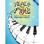 Piano for Fun: 36 Jazzy and Fun Original Piano Pieces (平装)