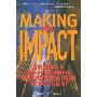 Making an Impact: Building a Top-Performing Organization from the Bottom Up (Perfect Paperback)