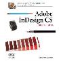 Adobe Indesign CS One-On-One [With CDROM] (平装)